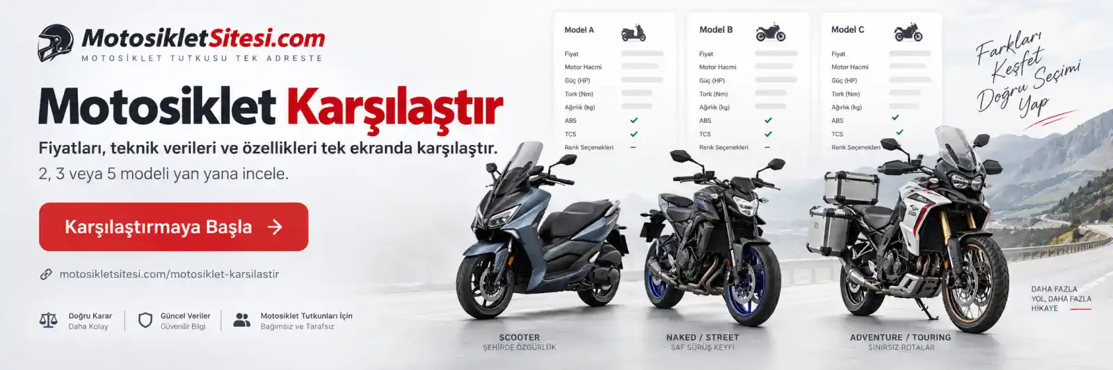 İki motor. Tek karar. Hangisi senin?