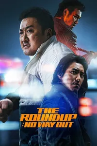 The Roundup No Way Out Filminin Bilgileri Serinin 3. filminde Dedektif Ma Seok-do, Kore'ye dehşet verici suçlar işlemek